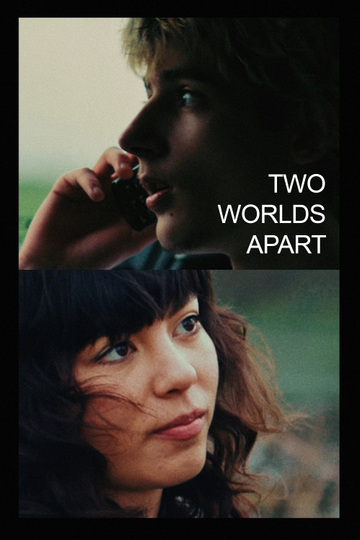 Two Worlds Apart Poster