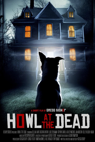 Howl at the Dead Poster