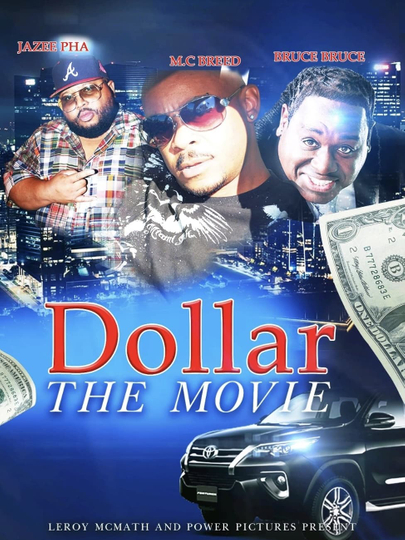 Dollar: The Movie