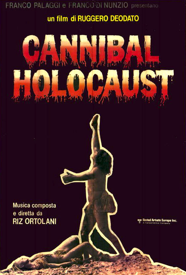 The Long Road Back from Hell: Reclaiming Cannibal Holocaust Poster