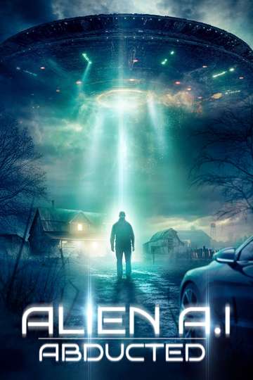 Alien AI: Abducted Poster