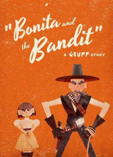 Bonita & the Bandit Poster