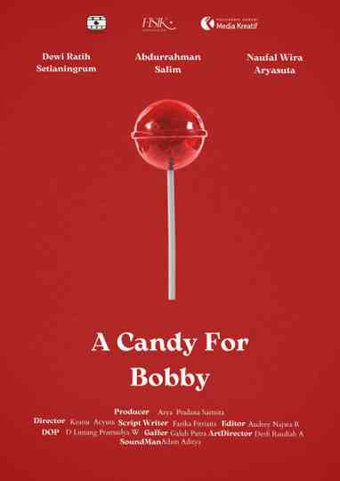 A Candy for Bobby