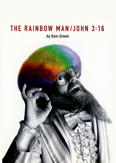 The Rainbow ManJohn 316