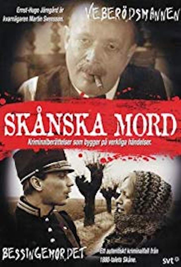 Skånska mord  Veberödsmannen Poster