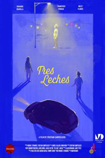 Tres Leches Poster