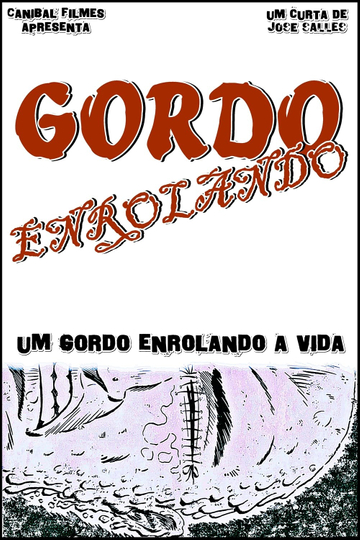 Gordo Enrolando