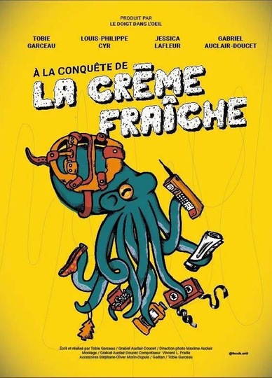 À la conquête de la crème fraîche Poster