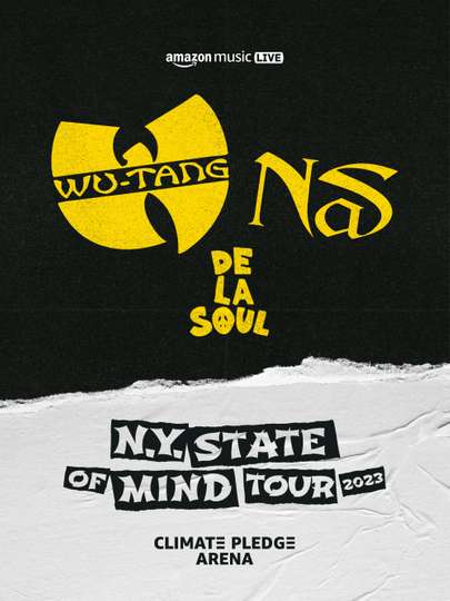 Wu-Tang Clan & Nas: NY State of Mind Tour at Climate Pledge Arena Poster