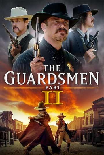 The Guardsmen: Part 2 Poster
