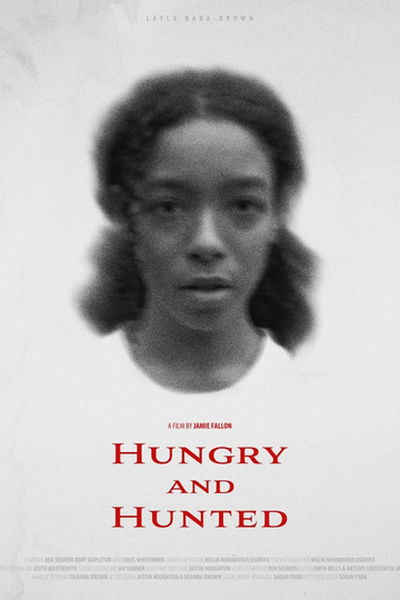 Hungry and Hunted Poster