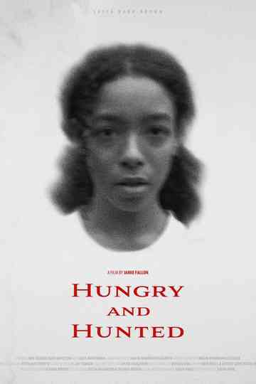 Hungry and Hunted