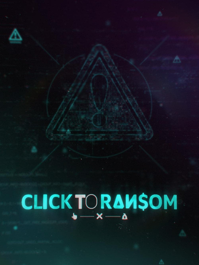 Click to Ransom Poster