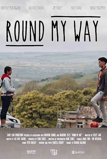 Round My Way Poster