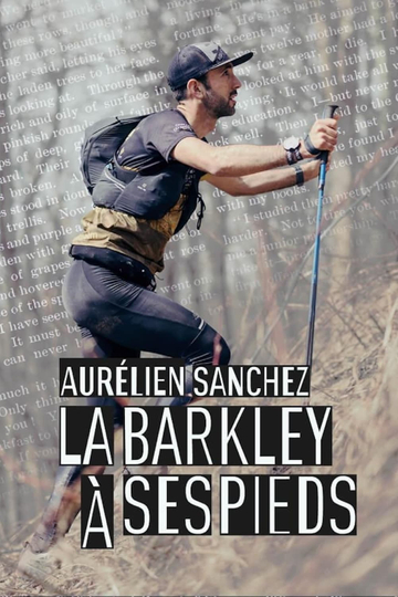 Aurélien Sanchez, la Barkley à ses pieds Poster