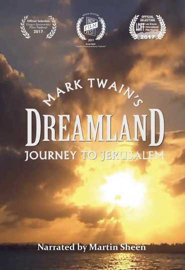 Dreamland: Mark Twain's Journey to Jerusalem Poster