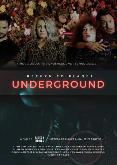 Return to Planet Underground