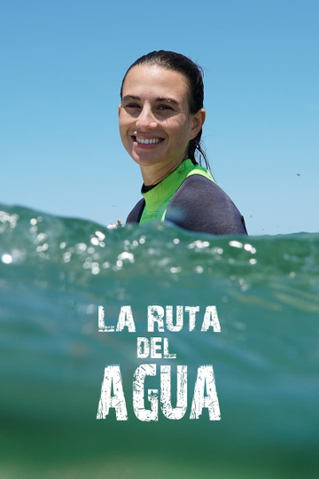 La ruta del agua