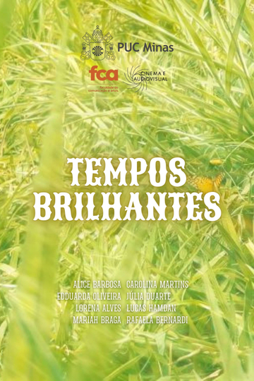 Tempos Brilhantes Poster