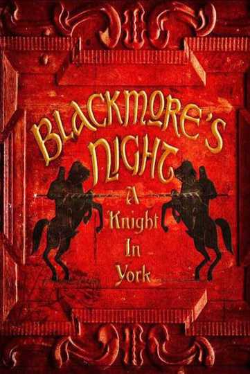 Blackmores Night A Knight In York Poster