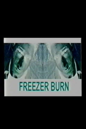 Freezer Burn Poster