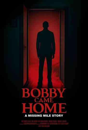 Bobby Came Home Poster