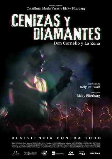 Cenizas y diamantes, la película de Don Cornelio y La Zona Poster