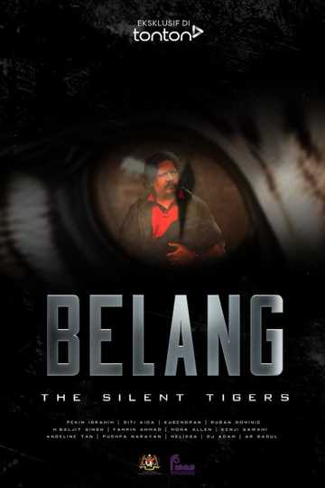 Belang: The Silent Tigers Poster