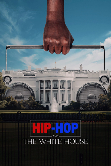 Hip-Hop and the White House Poster