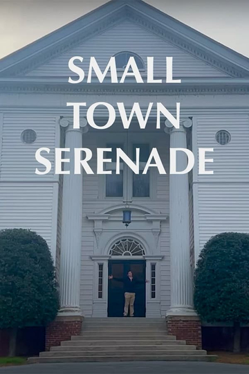 Small Town Serenade