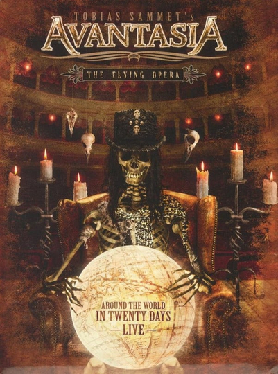 Avantasia  The Flying Opera Around the World in Twenty Days Poster