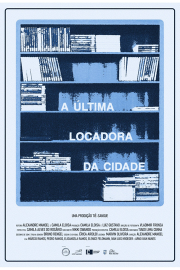 A Última Locadora da Cidade Poster