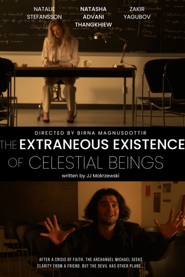 The Extraneous Existence of Celestial Beings Poster