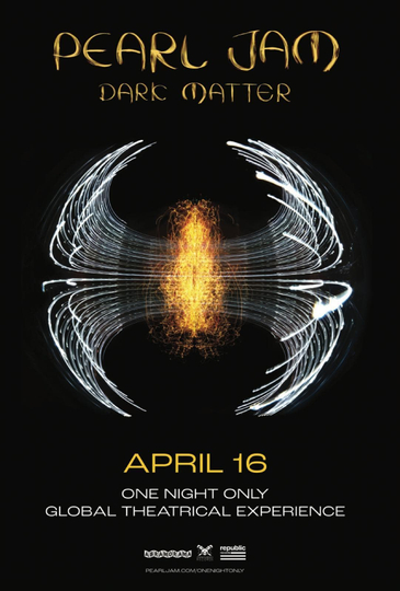 Pearl Jam: Dark Matter – Global Theatrical Experience Poster