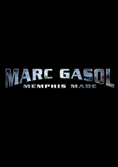 Marc Gasol: Memphis Made Poster