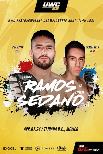 UWC 52: Ramos vs. Sedano Poster