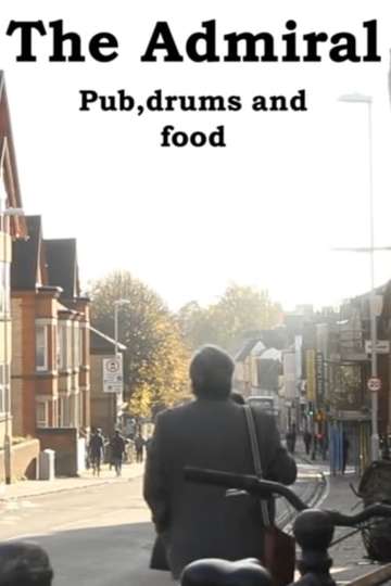 The Admiral: Pub, Drums and Food Poster