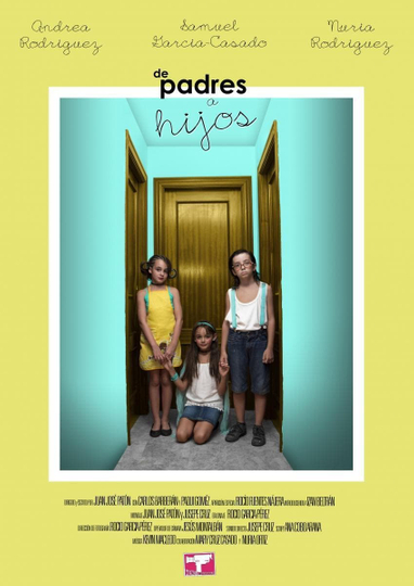 De Padres a hijos Poster