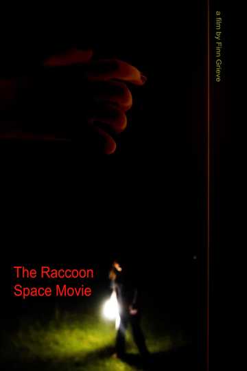 The Raccoon Space Movie Poster