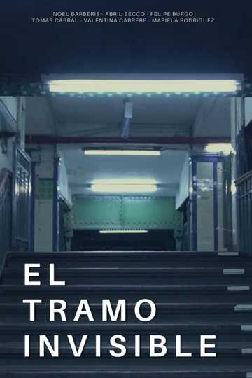 El tramo invisible Poster