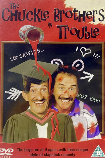 The Chuckle Brothers in Trouble Poster