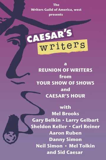 Caesar's Writers Poster