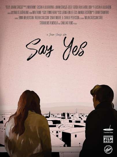 Say Yes Poster