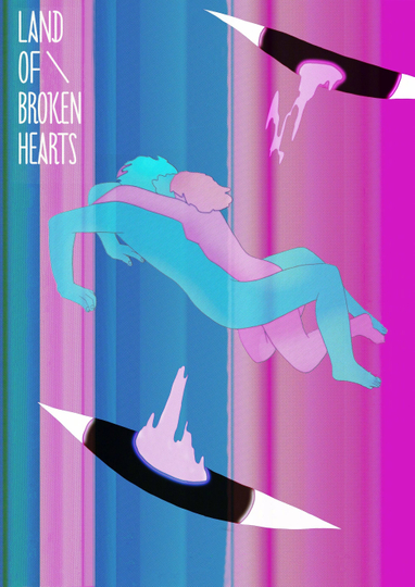 Land of Broken Hearts Poster