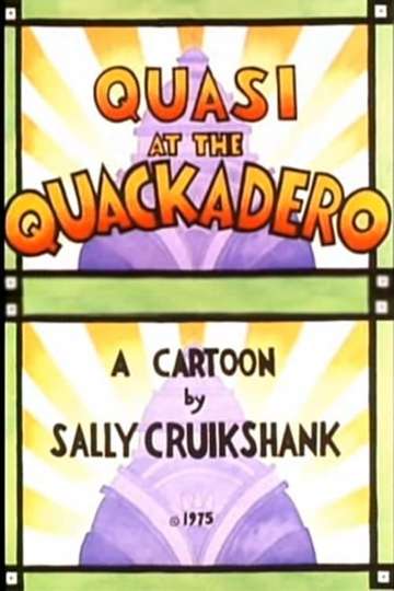 Quasi at the Quackadero Poster
