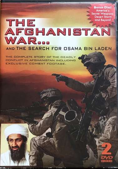 The Afghanistan War... And The Search For Osama Bin Laden