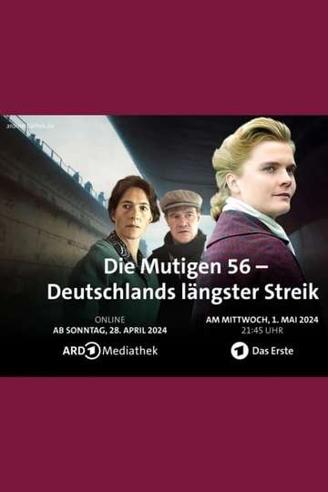 Die Mutigen 56 - Deutschlands längster Streik Poster
