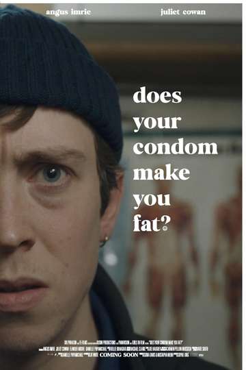 Does Your Condom Make You Fat? Poster