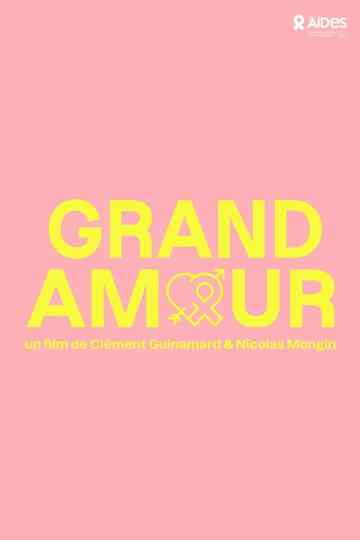 Grand amour Poster