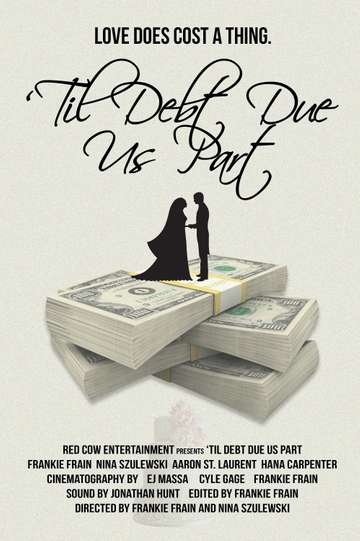 Til Debt Due Us Part Poster